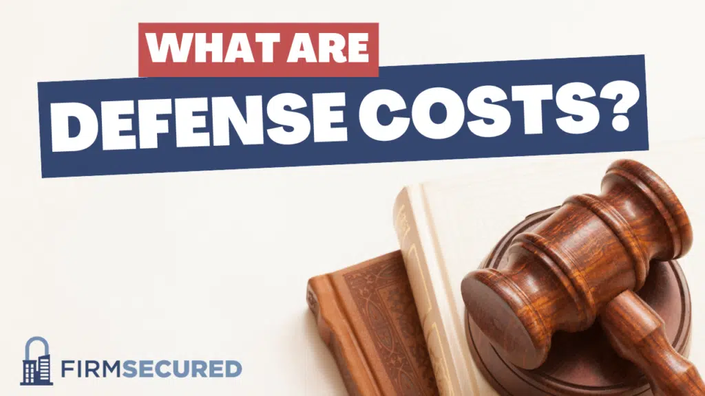 Defense Costs Errors & Omissions Professional Liability E&O